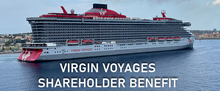 Virgin Voyages Shareholder Benefit